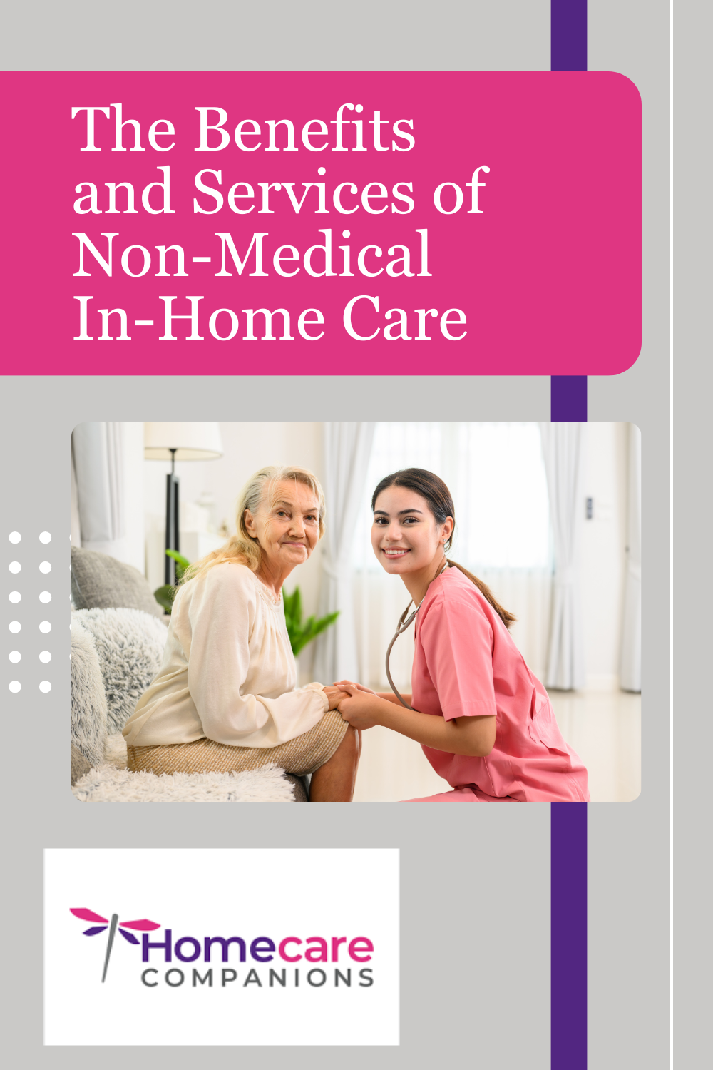 The Benefits and Services of Non-Medical In-Home Care